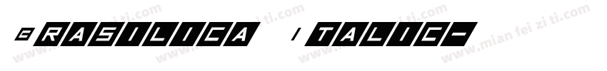 Brasilica Italic字体转换
